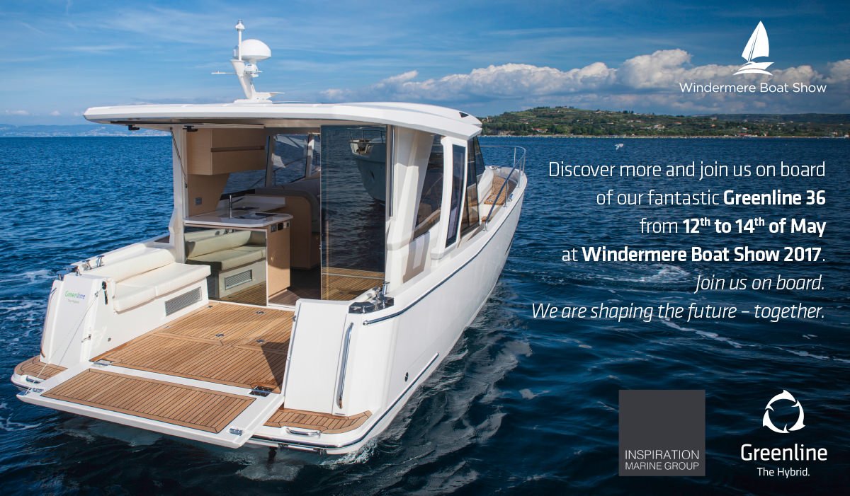 WINDERMERE BOAT SHOW UK 2017 Greenline Yachts